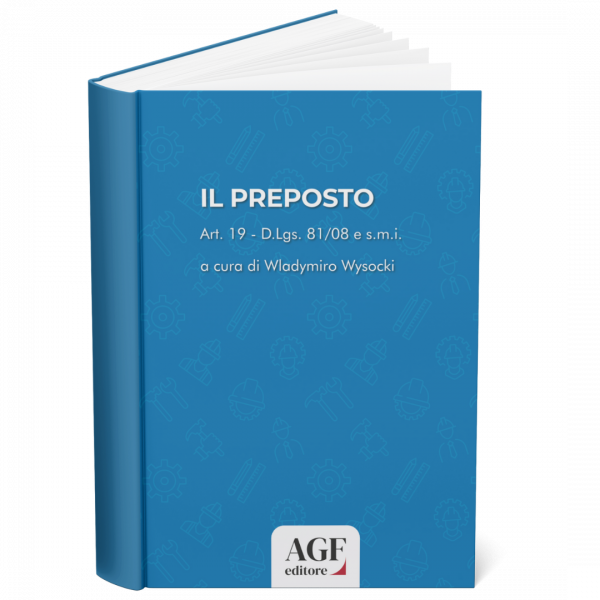 Copertina del libro IL PREPOSTO Art 19 DLgs 8108 e smi