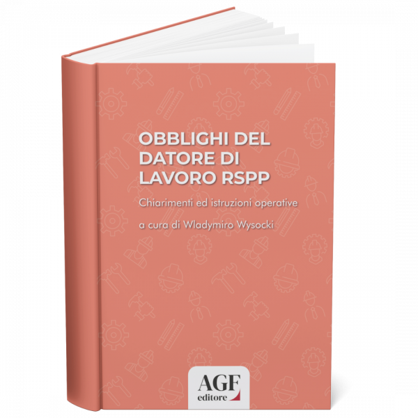 Copertina del libro OBBLIGHI DEL DATORE DI LAVORO RSPP Chiarimenti ed istruzioni operative