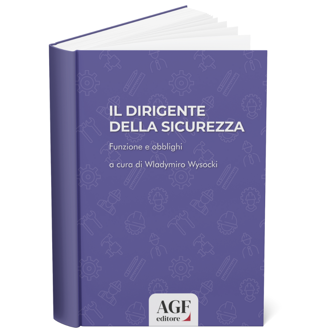Copertina del libro IL DIRIGENTE DELLA SICUREZZA Funzione e obblighi